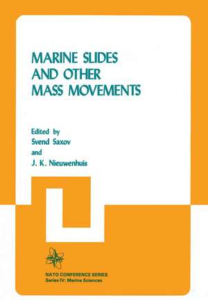 Marine Slides and Other Mass Movements de S. Saxov