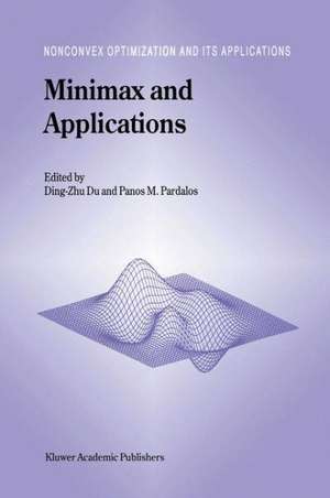 Minimax and Applications de Ding-Zhu Du