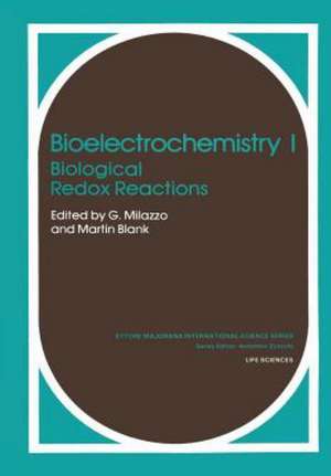 Bioelectrochemistry I: Biological Redox Reactions de G. Milazzo