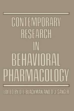 Contemporary Research in Behavioral Pharmacology de Derek Blackman