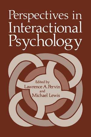 Perspectives in Interactional Psychology de Lawrence Pervin