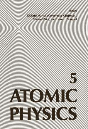 Atomic Physics 5 de Richard Marrus