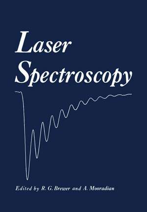 Laser Spectroscopy de Richard Brewer