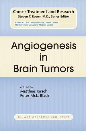 Angiogenesis in Brain Tumors de Matthias Kirsch