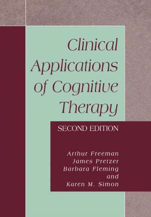 Clinical Applications of Cognitive Therapy de James Pretzer