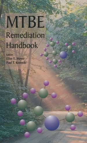 MTBE Remediation Handbook de Ellen Moyer