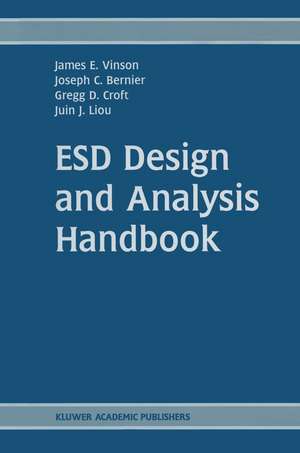 ESD Design and Analysis Handbook de James E. Vinson