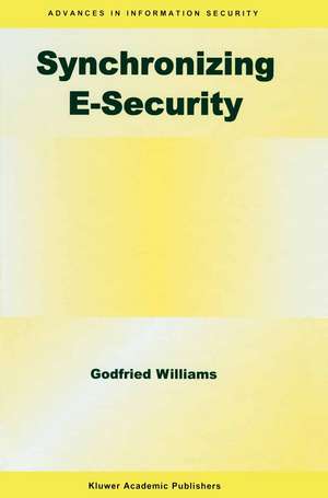 Synchronizing E-Security de Godfried B. Williams