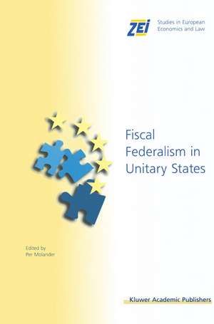 Fiscal Federalism in Unitary States de Per Molander