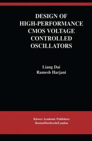 Design of High-Performance CMOS Voltage-Controlled Oscillators de Liang Dai