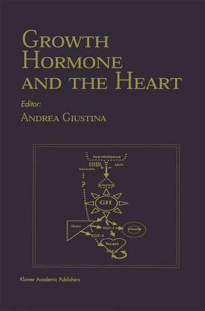 Growth Hormone And The Heart de Andrea Giustina