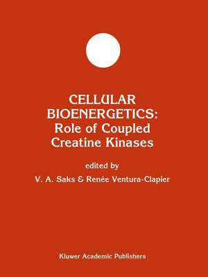 Cellular Bioenergetics: Role of Coupled Creatine Kinases de Valdur A. Saks