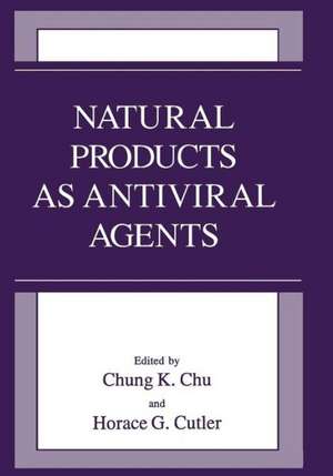 Natural Products as Antiviral Agents de C.K. Chu