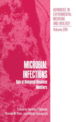 Microbial Infections: Role of Biological Response Modifiers de Herman Friedman