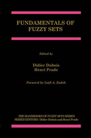 Fundamentals of Fuzzy Sets de Didier Dubois