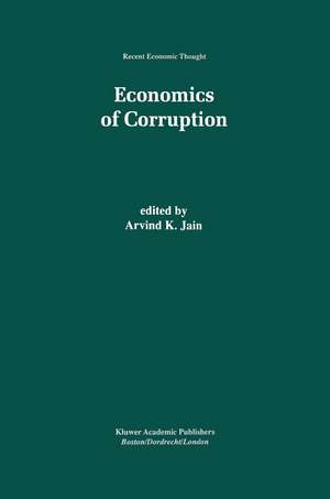 Economics of Corruption de Arvind K. Jain