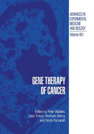 Gene Therapy of Cancer de Peter Walden