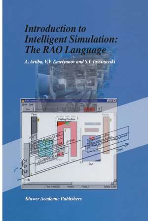 Introduction to Intelligent Simulation: The RAO Language de Abdelhakim Artiba