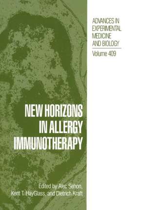 New Horizons in Allergy Immunotherapy de Alec Sehon