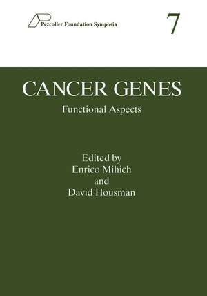 Cancer Genes: Functional Aspects de Enrico Mihich