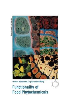 Functionality of Food Phytochemicals de Timothy Johns