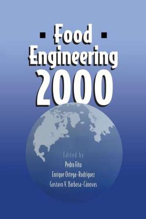 Food Engineering 2000 de Pedro Fito