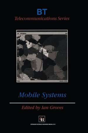 Mobile Systems de Ian Stanley Groves