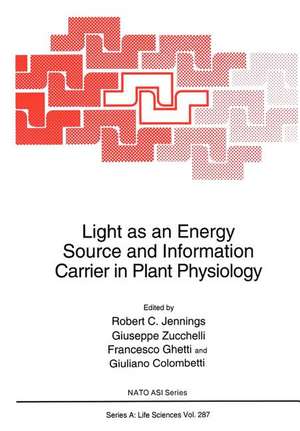 Light as an Energy Source and Information Carrier in Plant Physiology de Robert C. Jennings