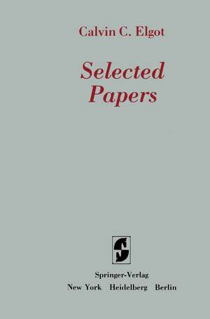 Selected Papers de Calvin C. Elgot