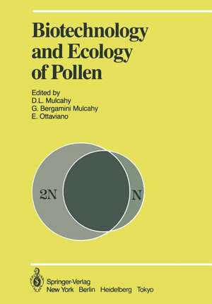 Biotechnology and Ecology of Pollen: Proceedings of the International Conference on the Biotechnology and Ecology of Pollen, 9–11 July, 1985, University of Massachusetts, Amherst, MA, USA de David L. Mulcahy