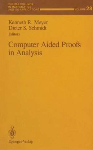 Computer Aided Proofs in Analysis de Kenneth R. Meyer