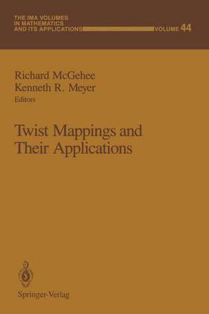 Twist Mappings and Their Applications de Richard McGehee