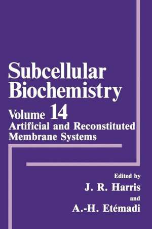 Artificial and Reconstituted Membrane Systems de J. Robin Harris