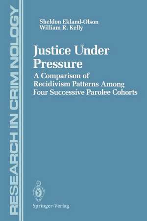 Justice Under Pressure: A Comparison of Recidivism Patterns Among Four Successive Parolee Cohorts de H.-J. Joo