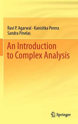 An Introduction to Complex Analysis de Ravi P. Agarwal