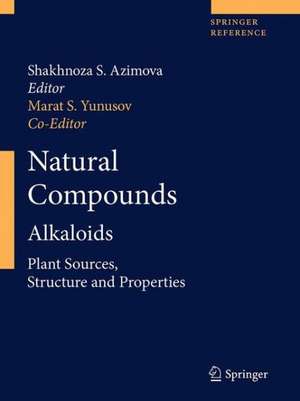 Natural Compounds: Alkaloids de Shakhnoza S. Azimova