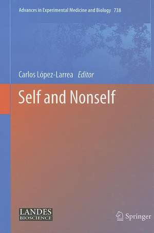 Self and Nonself de Carlos López-Larrea