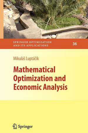 Mathematical Optimization and Economic Analysis de Mikulás Luptácik