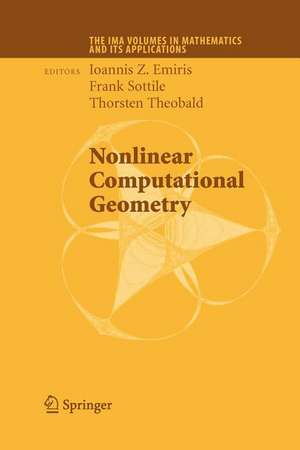 Nonlinear Computational Geometry de Ioannis Z. Emiris