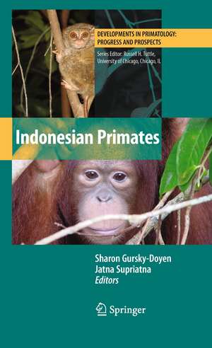 Indonesian Primates de Sharon Gursky-Doyen