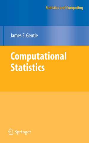 Computational Statistics de James E. Gentle