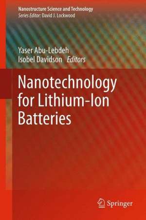 Nanotechnology for Lithium-Ion Batteries de Yaser Abu-Lebdeh