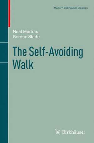 The Self-Avoiding Walk de Neal Madras