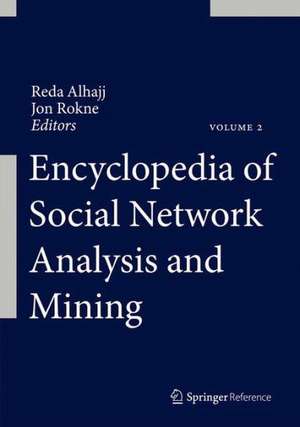 Encyclopedia of Social Network Analysis and Mining de Reda Alhajj