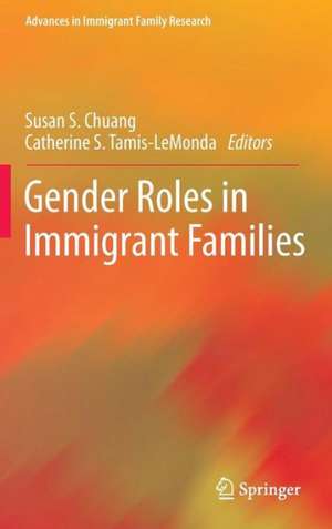 Gender Roles in Immigrant Families de Susan S. Chuang