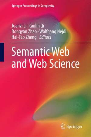 Semantic Web and Web Science de Juanzi Li