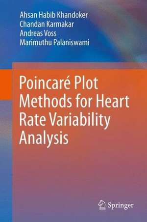 Poincaré Plot Methods for Heart Rate Variability Analysis de Ahsan Habib Khandoker