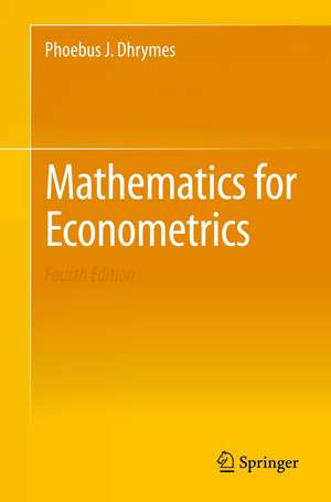 Mathematics for Econometrics de Phoebus J. Dhrymes