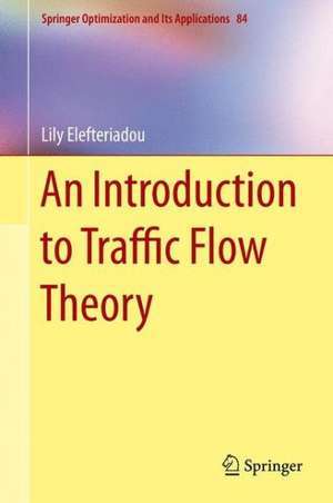 An Introduction to Traffic Flow Theory de Lily Elefteriadou