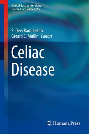 Celiac Disease de S. Devi Rampertab